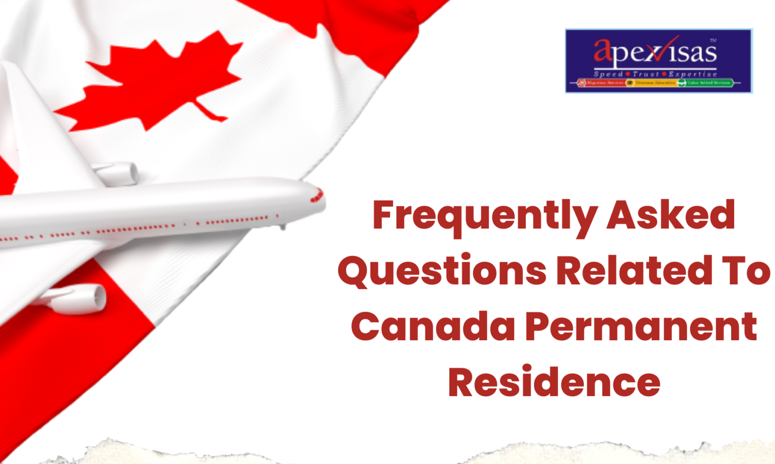 12 Frequently Asked Questions about Canada Immigration