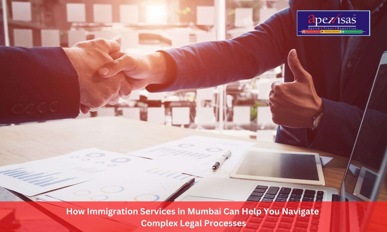 How Immigration Services in Mumbai Can Help You Navigate Complex Legal Processes